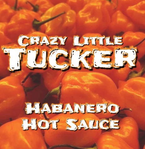 Crazy Little Tucker Sauce